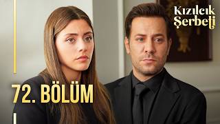 Kızılcık Şerbeti 72 Bölüm showtv [upl. by Adrian]