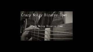 「Crazy Noisy Bizarre Town」／THE DU 弾き語りカバー公開中 弾き語り cover music [upl. by Hayton]