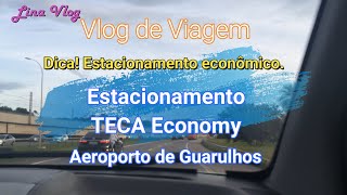 Dica  Estacionamento Economy  Aeroporto de Guarulhos [upl. by Haronid]