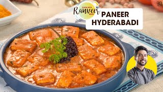 Spicy Paneer Hyderabadi  हैदराबादी पनीर मसाला  famous Hyderabadi Paneer curry  Chef Ranveer Brar [upl. by Eniwtna]