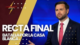 🛑¡TIC TAC Recta final en la batalla por la Casa Blanca [upl. by Ycaj490]