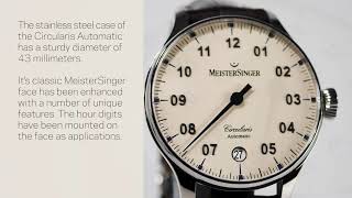 MeisterSinger Circularis Automatic Tutorial [upl. by Aurelio99]