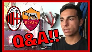 AC MILAN VS ROMA REVIEW  QampA [upl. by Spiegel951]