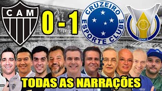 Todas as narrações  AtléticoMG 0 x 1 Cruzeiro  Brasileirão 2023 [upl. by Platas]