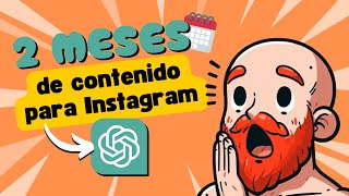 🤖 Cómo crear contenido para Instagram con Inteligencia Artificial ¡36 POSTS con ChatGPT 6 [upl. by Nailluj721]