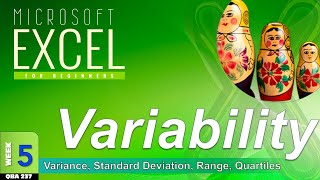 Measures of Variability in Excel Variance Standard Deviation Range WK5 [upl. by Dremann121]