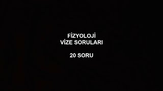 FİZYOLOJİ ÇIKMIŞ VİZE SORULARI ÇÖZÜMLÜ  PART 1 [upl. by Andre]