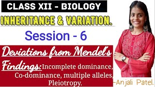 Class XII Biology  Inheritance and Variation  Deviations from Mendels Findings [upl. by Weinberg]