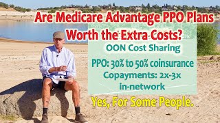 Are Medicare Advantage PPO Plans Worth the Extra Money [upl. by Alyhs]