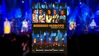 Sorriso Maroto  Por Você Ao Vivo DVD [upl. by Iverson]