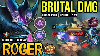 ROGER BEST BUILD 2024  BUILD TOP GLOBAL ROGER GAMEPLAY  MOBILE LEGENDS✓ [upl. by Analiese]