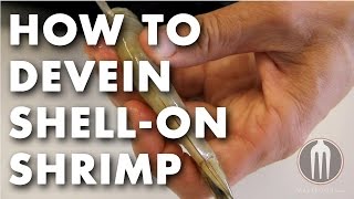 How to Devein ShellOn Shrimp Tutorial Video [upl. by Theona]