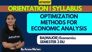 2024 Sem 3 Optimization Methods for Economic Analysis  Exam PatternSyllabus  BA Major Economics [upl. by Bierman]