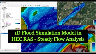 1D Flood Simulation Model in HEC RAS Steady Flow Analysis [upl. by Itsirhc464]