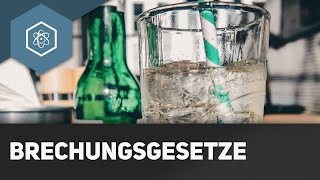 Brechungsgesetze – Wie kann ich Licht brechen [upl. by Nastassia]