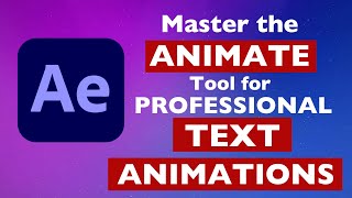 Master the Animate Tool for Professional TEXT ANIMATIONS  Beginners Guide [upl. by Ahsial]