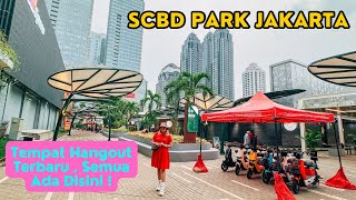 SCBD Park  Tempat Hangout Baru Di Jakarta Yang Lagi Hits [upl. by Siduhey]