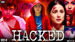 Hacked Full Movie HD  Hina Khan Rohan Shah Mohit Malhotra Tanvi Thakkar  Review amp Facts [upl. by Hallam743]