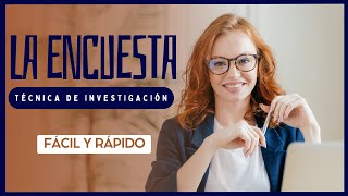 QUÉ ES LA TÉCNICA DE LA ENCUESTA EN UNA INVESTIGACIÓN  DEFINICIÓN CARACTERÍSTICAS Y PROCEDIMIENTO [upl. by Nhguavahs908]