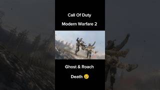 Ghost and Roach Death Scene Mw2 ghost shepherd roach callofduty gaming cod warzon  Codmw2 [upl. by Horatia]