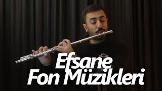 Efsane Fon Müzikleri Yan Flüt Eşliğinde [upl. by Irollam]