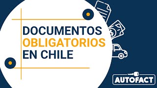 DOCUMENTOS OBLIGATORIOS DEL CONDUCTOR EN CHILE [upl. by Ardell]