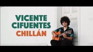 Vicente Cifuentes  Chillán [upl. by Initsed]