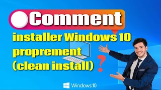 Comment installer Windows 10 proprement clean install [upl. by Jennine]