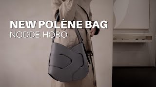 Unboxing the Polène Nodde Hobo Bag [upl. by Sarita744]