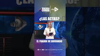 ¿LAS ACTAS EL FRAUDE DE DIOSDADO  evtv  VenezuelaCobra [upl. by Metts88]