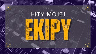 HITY MOJEJ EKIPY [upl. by Asinet]