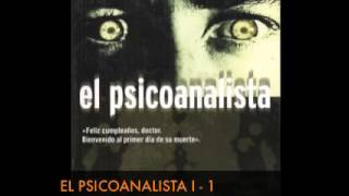 EL PSICOANALISTA I 1 AUDIOLIBRO Voz Humana [upl. by Akihsan693]