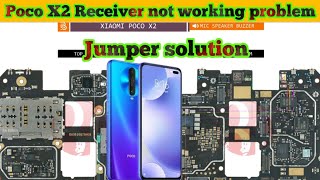 Poco X2 Receiver not working problem jumper solution Poco X2 Receiver waysthesoilboy [upl. by Heisser]