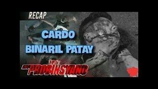 Cardo Dalisay Binaril Patay  FPJs Ang Probinsyano PARODY [upl. by Diehl]