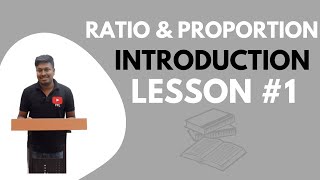 Ratio and Proportion  Lesson1Introduction  Quantitative Aptitude [upl. by Danuloff701]