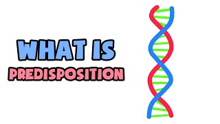 What is Predisposition  Explained in 2 min [upl. by Bridie931]