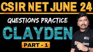 Clayden Organic Chemistry Questions for CSIR NET 2024  Chemistry Questions for NET IIT JAM Exam [upl. by Aihsyt]