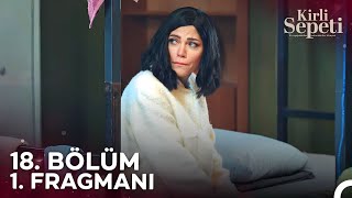 Kirli Sepeti 18 Bölüm 1 Fragmanı  Hiç Değilse Bebeğimi Koruyayım [upl. by Hauhsoj]