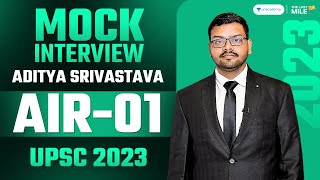 Aditya Srivastava Rank 1 IAS  UPSC 2023  UPSC 2023 Mock Interview  IAS Topper Interview [upl. by Nnaylloh]