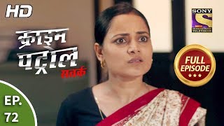 Crime Patrol Satark Season 2  Ep 72  Full Episode  22nd October 2019 [upl. by Rivera517]