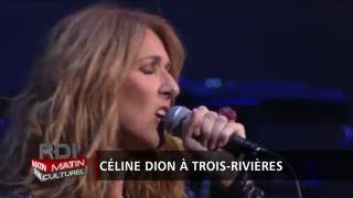 Celine Dion  RDI Matin French TV Reportage AugustAoût 31 2016 [upl. by Araet]