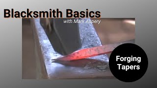 Blacksmith Basics How to Draw Out a Taper ABANA National Curriculum Level I [upl. by Arlina144]