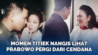 Momen Titiek Soeharto Menangis Pilu Lihat Prabowo Pergi dari Cendana Tommy Ungkap Rahasia [upl. by Korfonta]