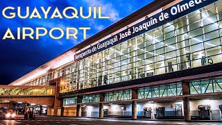 Guayaquil Airport GYE Ecuador • José Joaquín de Olmedo 🛬 Aeropuerto De Guayaquil [upl. by Gonnella810]