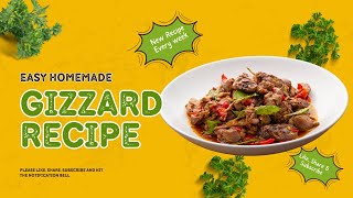 CHICKEN GIZZARD CHILLY Gizzard Fry Gizzard masala [upl. by Gipsy326]