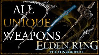 The Convergence Mod Alpha 14 Update  All Weapons Showcase Elden Ring [upl. by Nosmirc827]