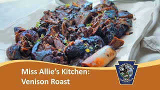 Miss Allies Kitchen Venison Roast Recipe [upl. by Edya]