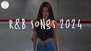 RampB songs 2024 🍷 RampB music 2024  Best rnb songs playlist [upl. by Nadabus]