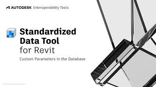 Standardized Data Tool for Revit  Custom Parameters in the Database [upl. by Eibot364]