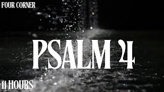 Psalm 4 KJV  7 Hours of Bible reading w Peaceful Rain Sounds amp Soothing Female Voice [upl. by Hubey998]